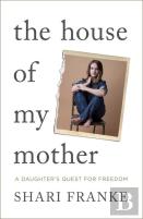 House Of My Mother