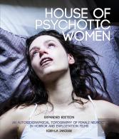 House Of Psychotic Women