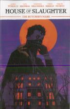 House Of Slaughter Vol. 1
