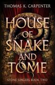 House Of Snake And Tome