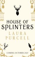 House Of Splinters