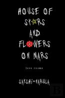 House Of Stars And Flowers On Mars