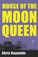 House Of The Moon Queen