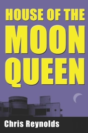 House Of The Moon Queen