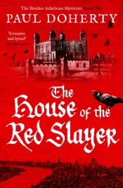 House Of The Red Slayer