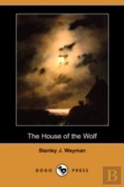 House Of The Wolf (Dodo Press)