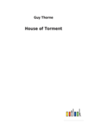 House Of Torment