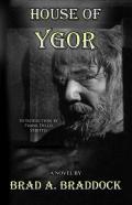 House Of Ygor