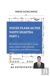 House Plans As Per Vastu Shastra Part -1
