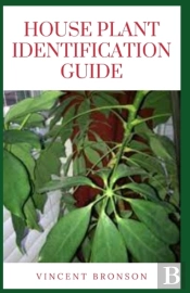 House Plant Identification Guide