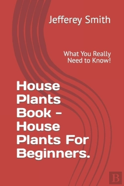 Bertrand.pt - House Plants Book - House Plants For Beginners.