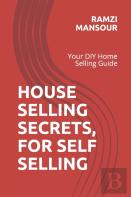 House Selling Secrets, For Self Selling