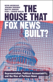 House That Fox News Built?