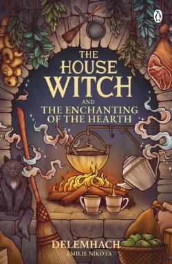 Bertrand.pt - House Witch And The Enchanting Of The Hearth