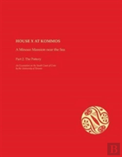 Bertrand.pt - House X At Kommos: A Minoan Mansion Near The Sea Part 2