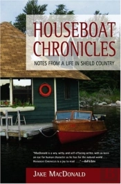Houseboat Chronicles
