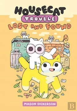 Bertrand.pt - Housecat Trouble: Lost And Found