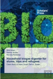 Household Biogas Digester For Slums, Idps And Refugees