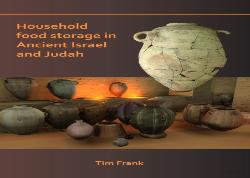 Household Food Storage In Ancient Israel And Judah