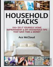Household Hacks