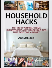 Household Hacks
