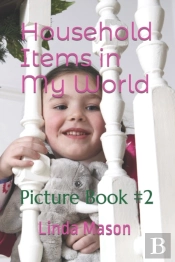 Household Items In My World