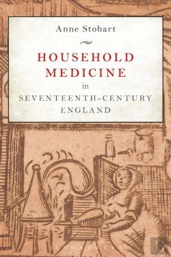 Bertrand.pt - Household Medicine In Seventeenth C