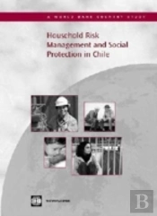 Household Risk Management And Social Protection In Chile