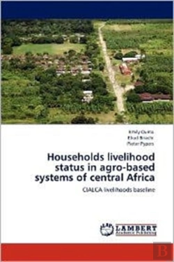 Bertrand.pt - Households Livelihood Status In Agro-Based Systems Of Central Africa