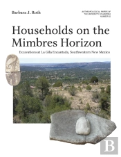Households On The Mimbres Horizon, Volume 82