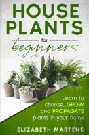 Houseplants For Beginners