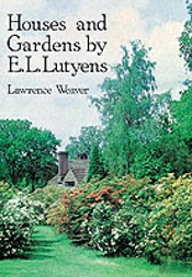 Houses And Gardens By E.L. Lutyens