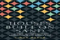 Houses Built On Sand