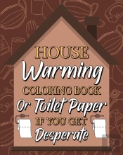 Housewarming Coloring Book