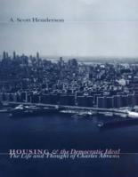 Housing And The Democratic Ideal