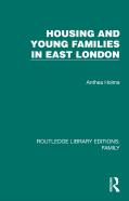 Housing And Young Families In East London