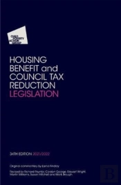 Housing Benefit And Council Tax Reduction Legislation 2021/22 34th Edition