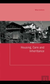 Housing, Care And Inheritance