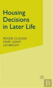 Housing Decisions In Later Life