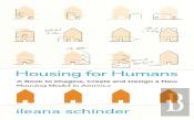 Housing For Humans