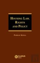 Housing Law, Rights And Policy