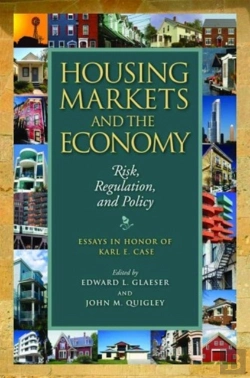 Bertrand.pt - Housing Markets And The Economy Â€“ Risk, Regulation, And Policy