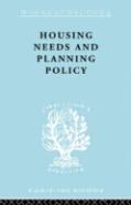 Housing Needs And Planning Policy