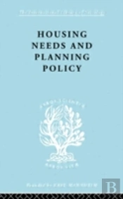 Housing Needs And Planning Policy