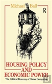 Housing Policy And Economic Power