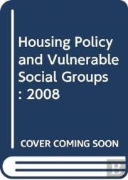 Housing Policy And Vulnerable Social Groups