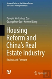 Housing Reform And Chinaâ€™S Real Estate Industry