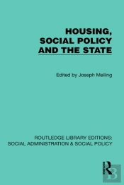 Housing, Social Policy And The State
