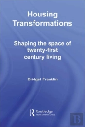 Housing Transformations