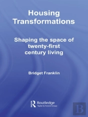 Housing Transformations
